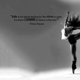 Learn to dance in the rain wall sticker quote