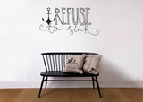Refuse to sink Wall sticker typography for your bathroom