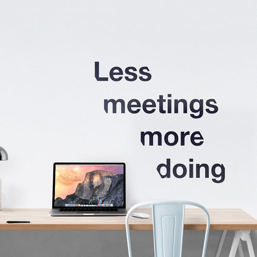 Less meetings office wall sticker