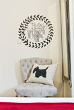 Wall Sticker design for the home, beautiful saying