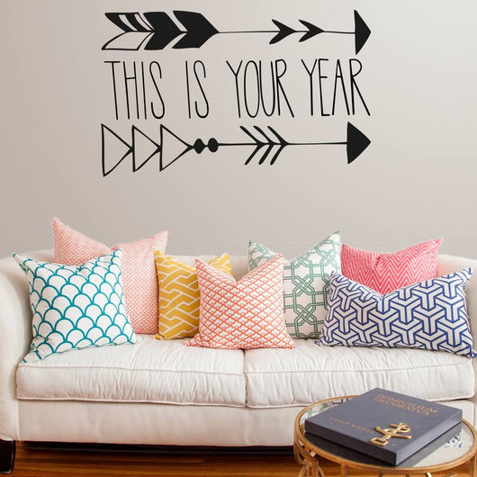 This is your year wall sticker