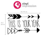 This is your year wall sticker